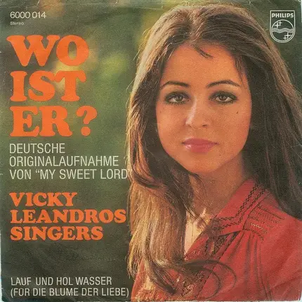 Vicky Leandros Singers - Wo Ist Er?