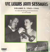 Vic Lewis - Jam Sessions Volume 3: 1945 - 1946