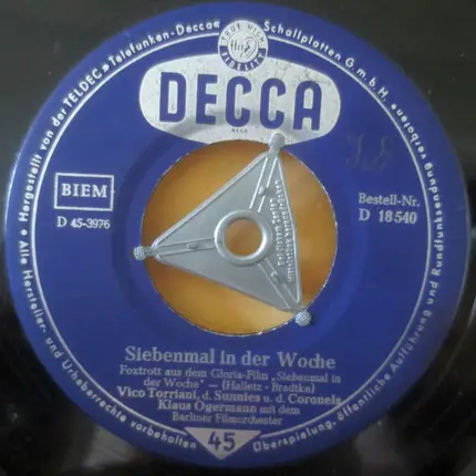 Vico Torriani , Die Sunnies Und Die Coronels - Siebenmal In Der Woche