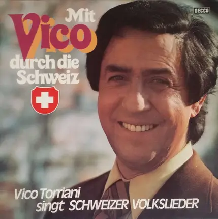 Vico Torriani - Mit Vico durch die Schweiz