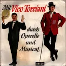 7inch Vinyl Single - Vico Torriani - Mit Vico Torriani durch Operette und Musical