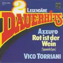 7inch Vinyl Single - Vico Torriani - Azzuro / Rot Ist Der Wein (Spanish Eyes)