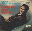 7inch Vinyl Single - Vico Torriani And His Compagnons - Ich Muß Dich Einmal Wiedersehn