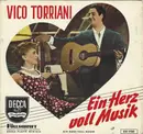 7inch Vinyl Single - Vico Torriani - Ein Herz Voll Musik