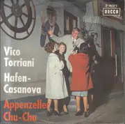 7inch Vinyl Single - Vico Torriani - Hafen-Casanova / Appenzeller Cha-Cha