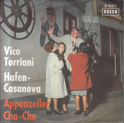 Vico Torriani - Hafen-Casanova / Appenzeller Cha-Cha