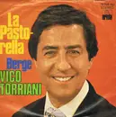 7inch Vinyl Single - Vico Torriani - La Pastorella
