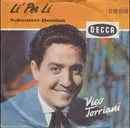 7inch Vinyl Single - Vico Torriani - Li' Per Li