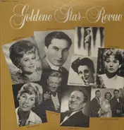 Vico Torriani / Liane Augustin / Peter Alexander a.o. - Goldene Star Revue