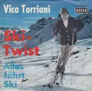 7inch Vinyl Single - Vico Torriani - Ski-Twist