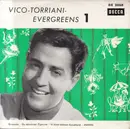 7inch Vinyl Single - Vico Torriani - Vico-Torriani-Evergreens 1 - Mono
