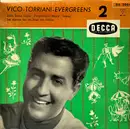 7inch Vinyl Single - Vico Torriani - Vico-Torriani-Evergreens 2
