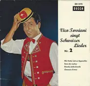 Vico Torriani - Singt Schweizer Lieder Nr. 2
