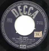 7inch Vinyl Single - Vico Torriani - Wie Schade, Daß Venedig Noch So Weit Ist / Der Arme Gondolier