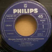 7inch Vinyl Single - Vico Torriani - Morgen Kommt Der Weihnachtsmann