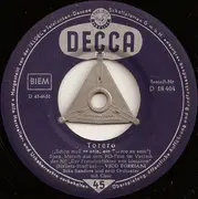 7inch Vinyl Single - Vico Torriani - Du Bist Mein Schönster Liebesroman / Torero