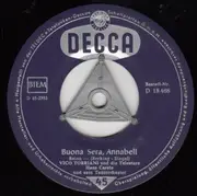 7inch Vinyl Single - Vico Torriani - Ein Echter Italiano / Buona Sera, Annabell
