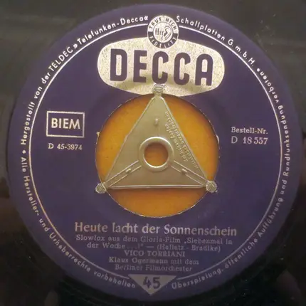 Vico Torriani - Heute Lacht Der Sonnenschein / Ananas Aus Caracas