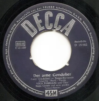 Vico Torriani - Wie Schade, Daß Venedig Noch So Weit Ist / Der Arme Gondolier
