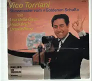 Vico Torriani - Showmaster vom 'Goldenen Schuß'