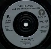 7'' - Vic Reeves And The Roman Numerals - Born Free