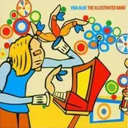 CD - Vida Blue - The Illustrated Band - Digipak / Still Sealed