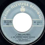 7inch Vinyl Single - Vida Pavlović - Teku Časi Bola