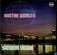 Vidák Sándor - Around The World With