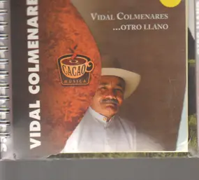 Vidal Colmenares - Otro Llano