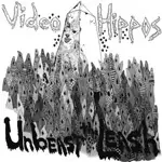 Videohippos - Unbeast the Leash