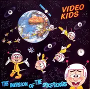 LP - Video Kids - The Invasion Of The Spacepeckers