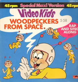 Kinderlieder - Woodpeckers From Space