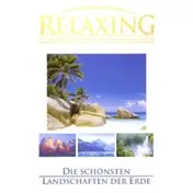 Video - Relaxing 1 - Schönste Landschaften der Erde