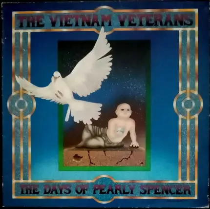 Vietnam Veterans - The Days of Pearly Spencer