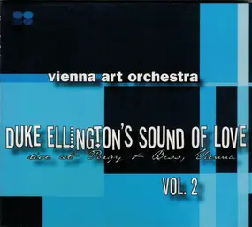 The Vienna Art Orchestra - Duke Ellington's Sound of Love Vol.2 (Live)