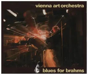 The Vienna Art Orchestra - Blues for Brahms