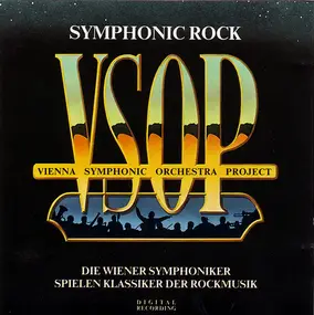 Vienna Symphonic Orchestra Project - Symphonic Rock - Die Wiener Symphoniker Spielen Klassiker Der Rockmusik