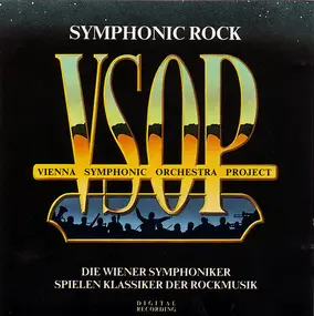 Vienna Symphonic Orchestra Project - Symphonic Rock - Die Wiener Symphoniker Spielen Klassiker Der Rockmusik
