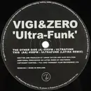 12inch Vinyl Single - Vigi & Zero - Ultra-Funk