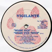 Vigilante - Miami Vice