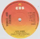 7inch Vinyl Single - Vigrass & Osborne - Gypsy Woman