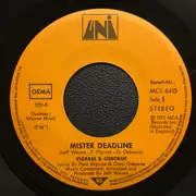 7inch Vinyl Single - Vigrass & Osborne - Mister Deadline