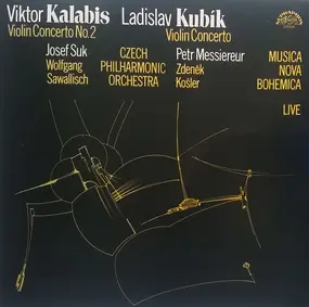 Viktor Kalabis - Violin Concerto No.2, Violin Concerto