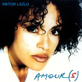 Viktor Lazlo - Amour(s)