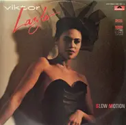 Viktor Lazlo - Slow Motion