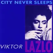 7inch Vinyl Single - Viktor Lazlo - City Never Sleeps