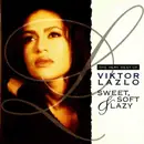 CD - Viktor Lazlo - Sweet, Soft & Lazy - The Very Best Of