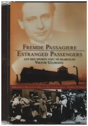 Viktor Ullmann - Fremde Passagiere