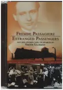 Viktor Ullmann - Fremde Passagiere