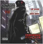 Viktor Vaughn - (VV:2) Venomous Villain